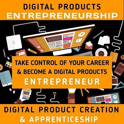 Digital Products Creation & Apprenticeship